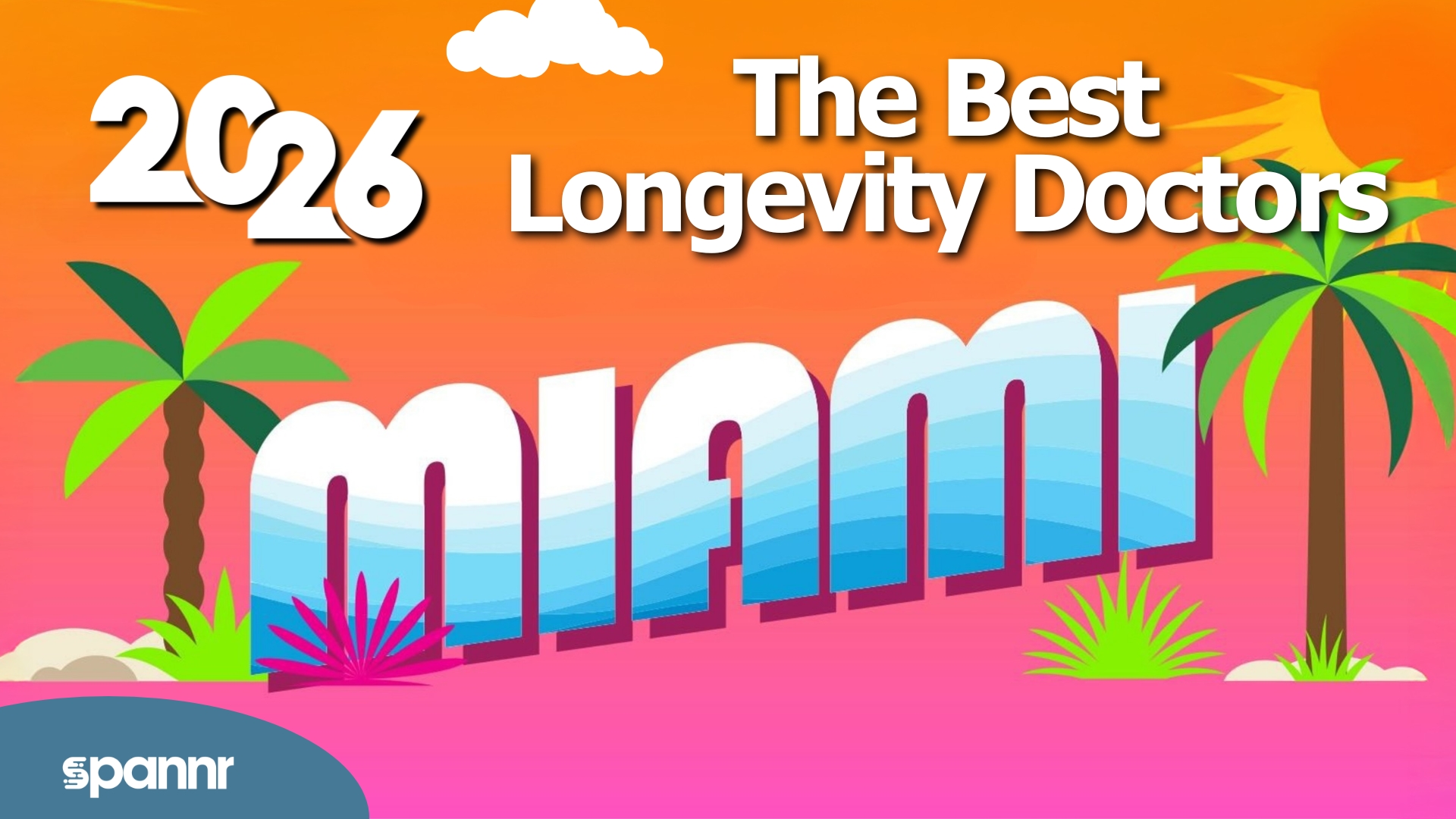 Longevity Doctors in Miami, FL: Top Clinics by Goal